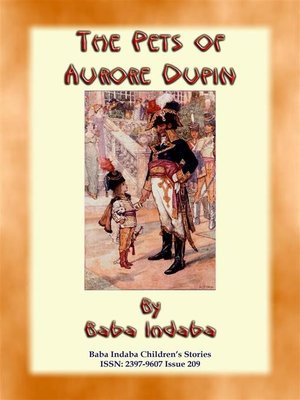 cover image of THE PETS OF AURORE DUPIN--A True French Children's Story